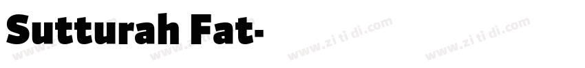Sutturah Fat字体转换